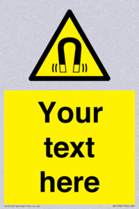 Custom Magnetic Field Sign